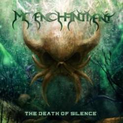 My Enchantment : The Death of Silence